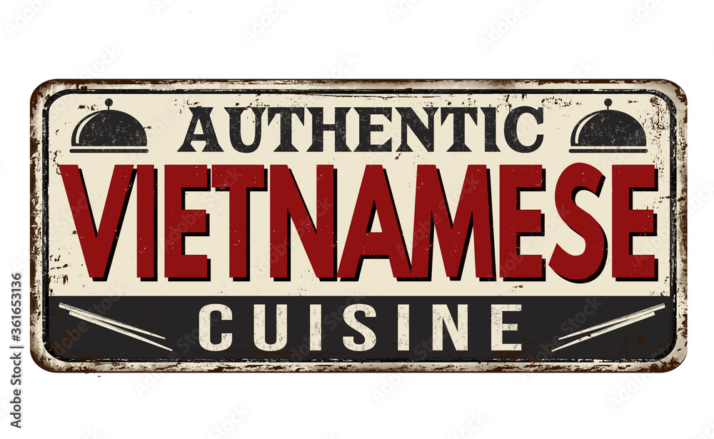 Fototapeta premium Authentic vietnamese cuisine vintage rusty metal sign