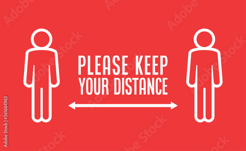Keep your distance. Social preventive measure for coronavirus prevention. Warning sign with person icon.