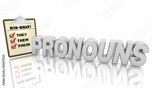 Pronouns Gender Non-Binary They Their Them Checklist 3d Illustration photo