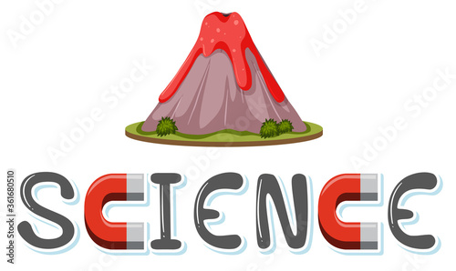Science logo with volcano erupting model isolated