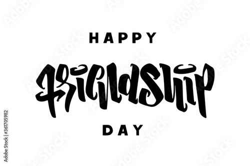 Happy Friendship Day hand drawn lettering. Colorful Design for advertising, poster or greeting card. Best friends forever. Modern inscription of congratulations. Vector typographic illustration.