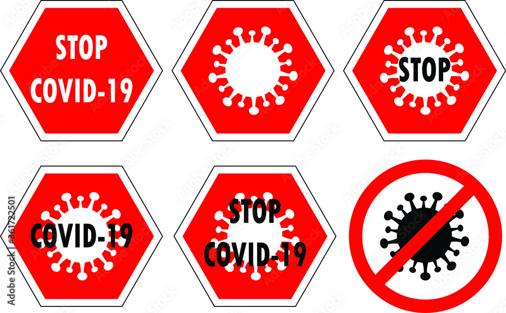 Obraz premium Set of coronavirus stop shape signs. Including coronavirus cell and STOP COVID-19 text. Vector illustrations.
