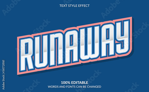 Editable Text Effect, Classic Runaway Text Style