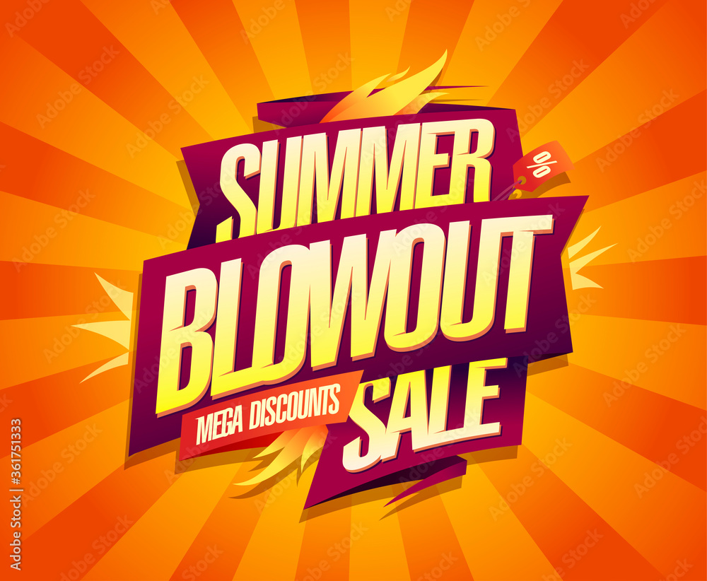 Summer blowout sale, mega discounts - vector advertising banner Summer blowout sale, mega discounts - vector advertising banner