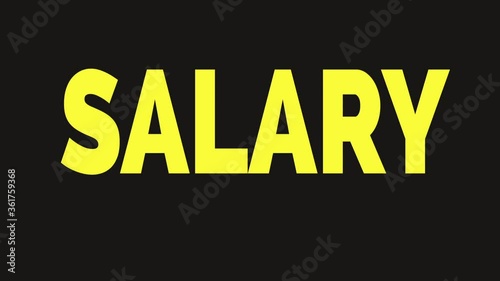 Salary animated words. Kinetic typography.
