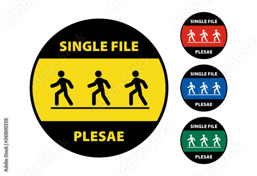 single file please sign to stay in line and queue sing vector sign