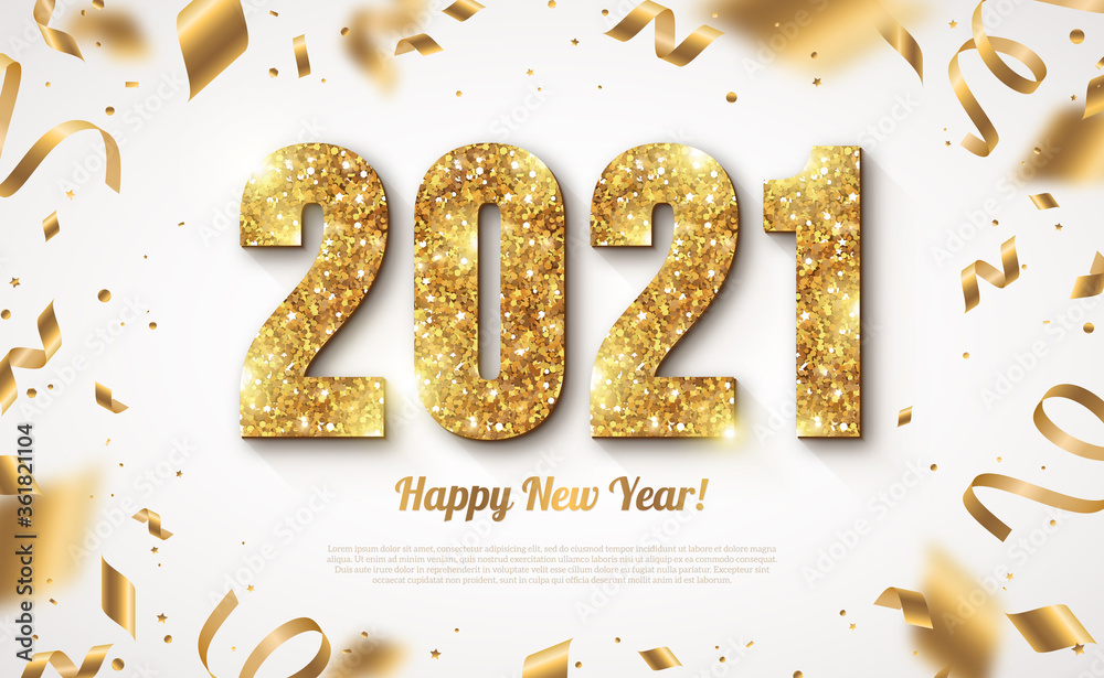 Happy New Year Banner with Gold 2021 Numbers on Bright Background with Flying Confetti and Streamers. Vector illustration Happy New Year Banner with Gold 2021 Numbers on Bright Background with Flying Confetti and Streamers. Vector illustration