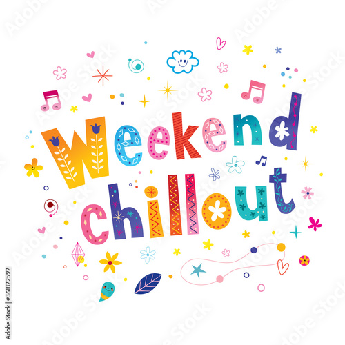 weekend chillout