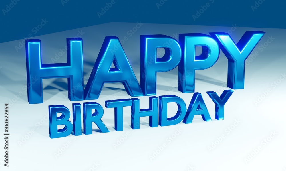 Happy birthday 3D blue glossy text illustration
