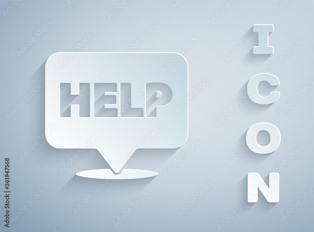 Paper cut Speech bubble with text Help icon isolated on grey background. Paper art style. Vector Illustration.