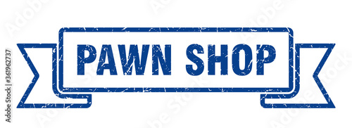 pawn shop ribbon. pawn shop grunge band sign. pawn shop banner
