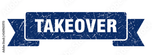 takeover ribbon. takeover grunge band sign. takeover banner
