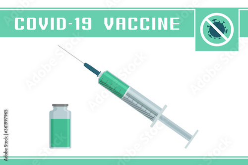 Coronavirus vaccine. Syringe and medical vial. Vector illustration.