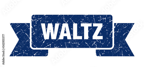 waltz ribbon. waltz grunge band sign. waltz banner