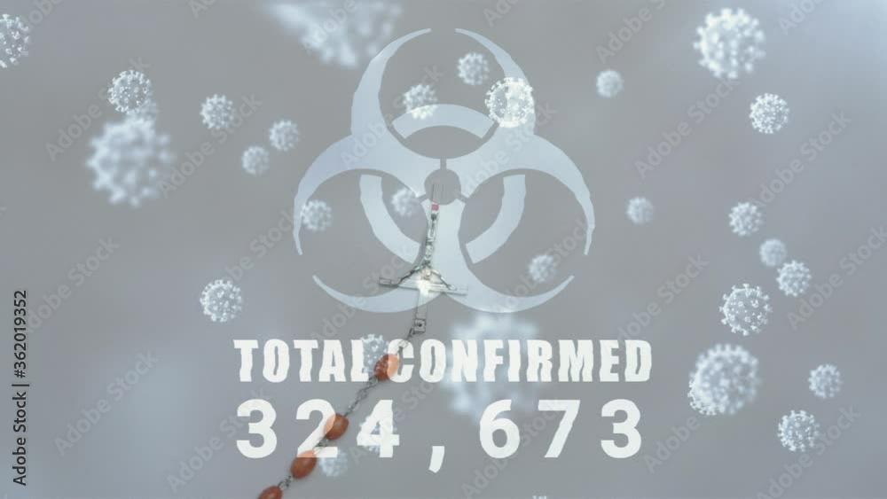 Hazard sign with Total Confirmed number rising against rosary spinning