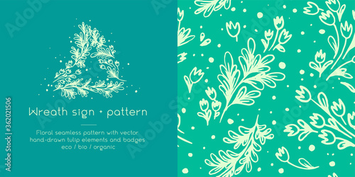 Vector flower seamless pattern. Hand drawn tulip wreath. Natural banner template. Romantic vintage wedding invitation card. Floral emblem for label bio cosmetic with Tulip garland and herb background.