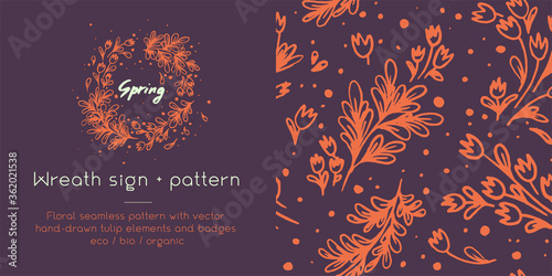 Vector flower seamless pattern. Hand drawn tulip wreath. Natural banner template. Romantic vintage wedding invitation card. Floral emblem for label bio cosmetic with Tulip garland and herb background.