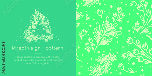 Vector flower seamless pattern. Hand drawn tulip wreath. Natural banner template. Romantic vintage wedding invitation card. Floral emblem for label bio cosmetic with Tulip garland and herb background.