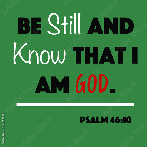 Εκτύπωση καμβά Pslam 46:10 - Be still and know that I am God word vector on green background from the Old Testament Bible scriptures for Christian encouragement and faith