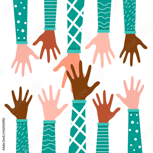Stop racism. Black lives matter, we are equal. No racism concept. Flat style. Protesting hands people. Different skin colors. Vector illustration. Isolated.