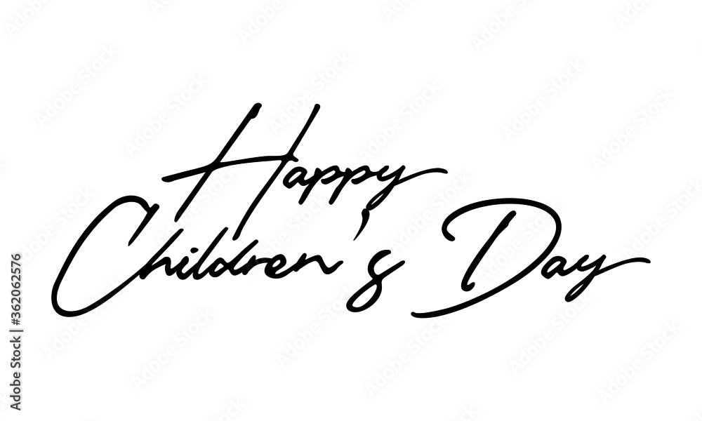 Happy Children's day. Handwritten Font Calligraphy Black Color Text 
on White Background