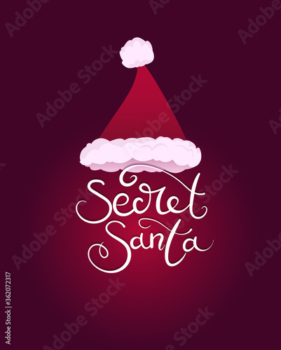 Secret santa vector concept for banner or poster. Santa's hat with lettering.
