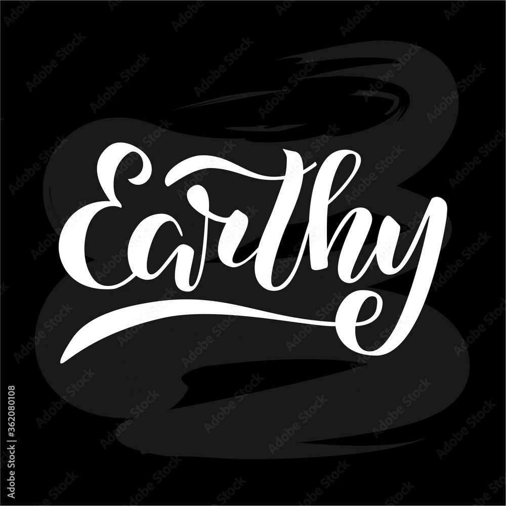 Vector illustration of earthy lettering for banner, postcard, poster, clothes, advertisement, card, package design. Handwritten text for template, signage, billboard, print. Brush pen writing

