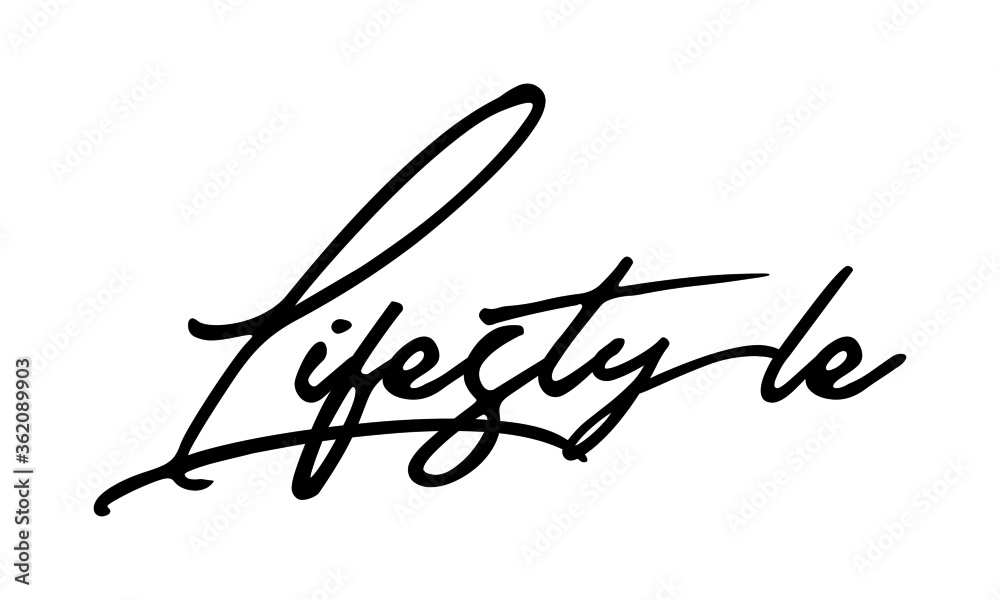 Lifestyle Handwritten Font Calligraphy Black Color Text
on White Background Lifestyle Handwritten Font Calligraphy Black Color Text
on White Background