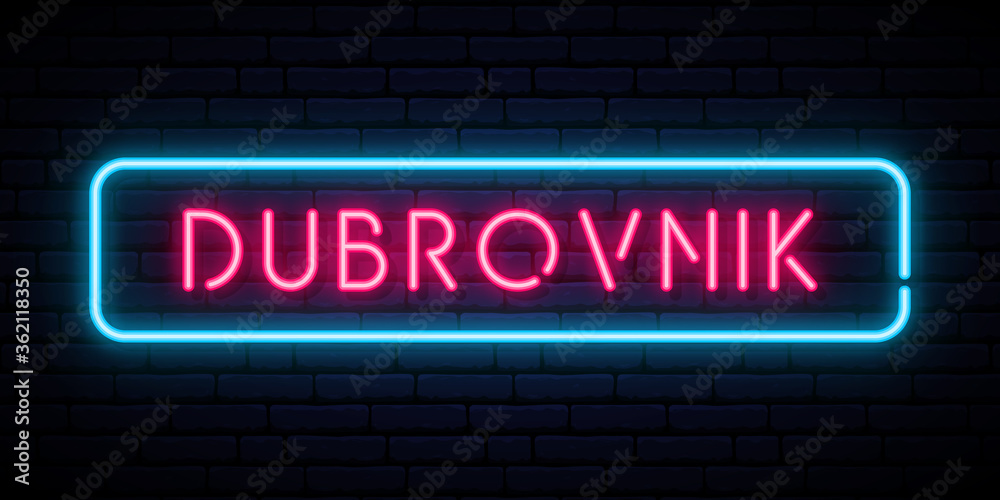 Obraz premium Dubrovnik neon sign. Bright light signboard. Vector banner.