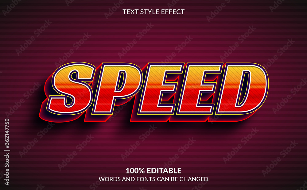 Editable Text Effect, Speed Text Style