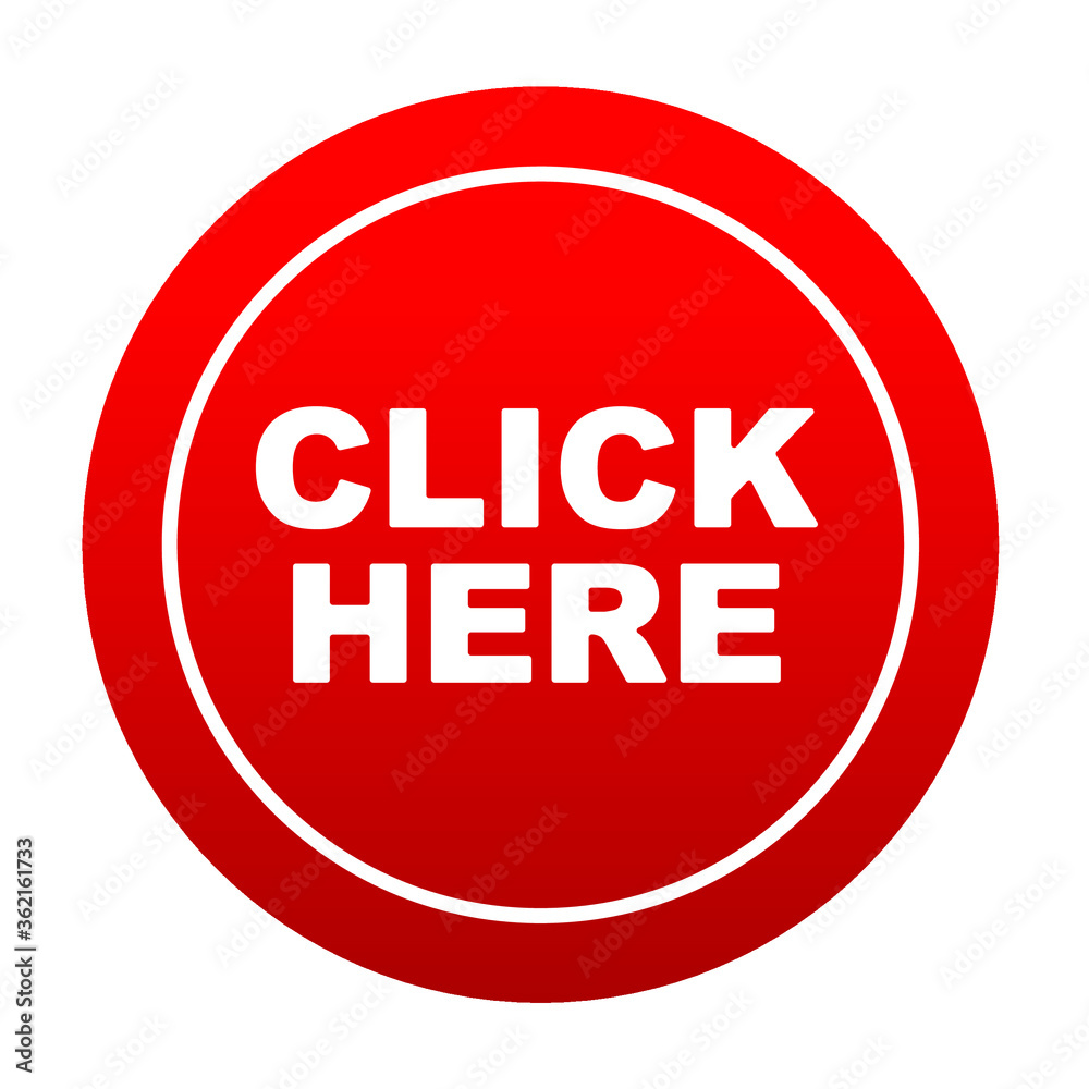click here sign on white background click here sign on white background
