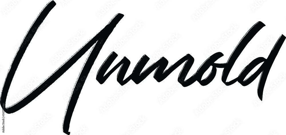 Fototapeta premium Unmold text. Only one single word. Printable graphic tee. Design doodle for print. Vector illustration.Hand-drawn calligraphy style. Black and white