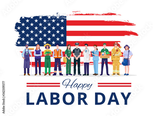 Happy Labor Day. Various occupations people standing with American flag. Vector