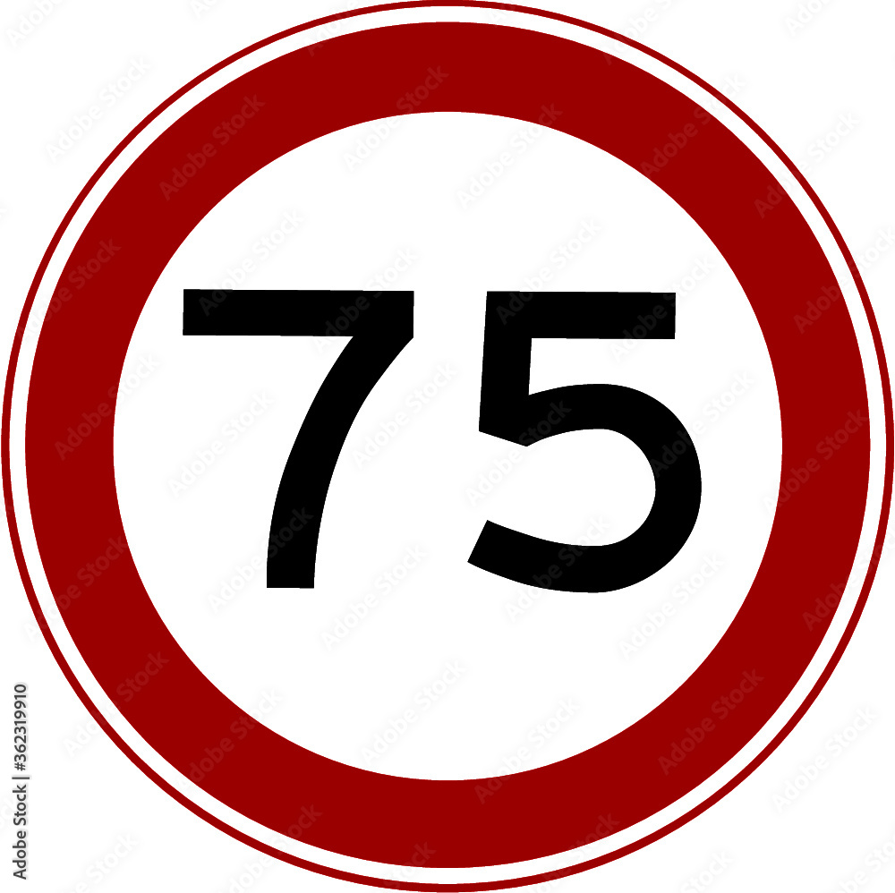 Red and white traffic sign from the Netherlands with speed 75 which is also used for birthday or aniversity Red and white traffic sign from the Netherlands with speed 75 which is also used for birthday or aniversity