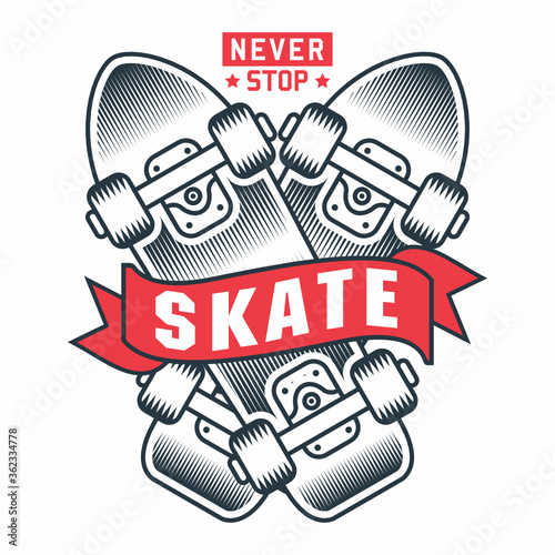 Never stop skate design vector illustration, ready for print on kids t-shirt.