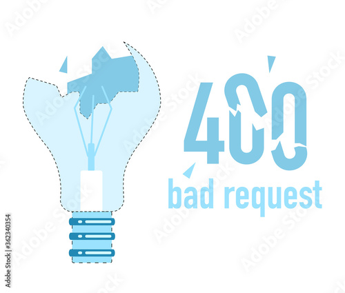 400 system error.Bad or invalid request.Website template,banner. Broken,shattered lightbulb, splinters.Vector illustration with technical problem.Support service.Wrong internet results.Сracked numbers