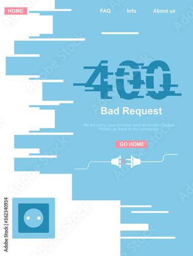 400 system error. Bad or invalid request. Website template. Disconnected,cut,torned wires from the outlet. Vector cable, power socket and cord plug in flat style. Technical problem. Support service