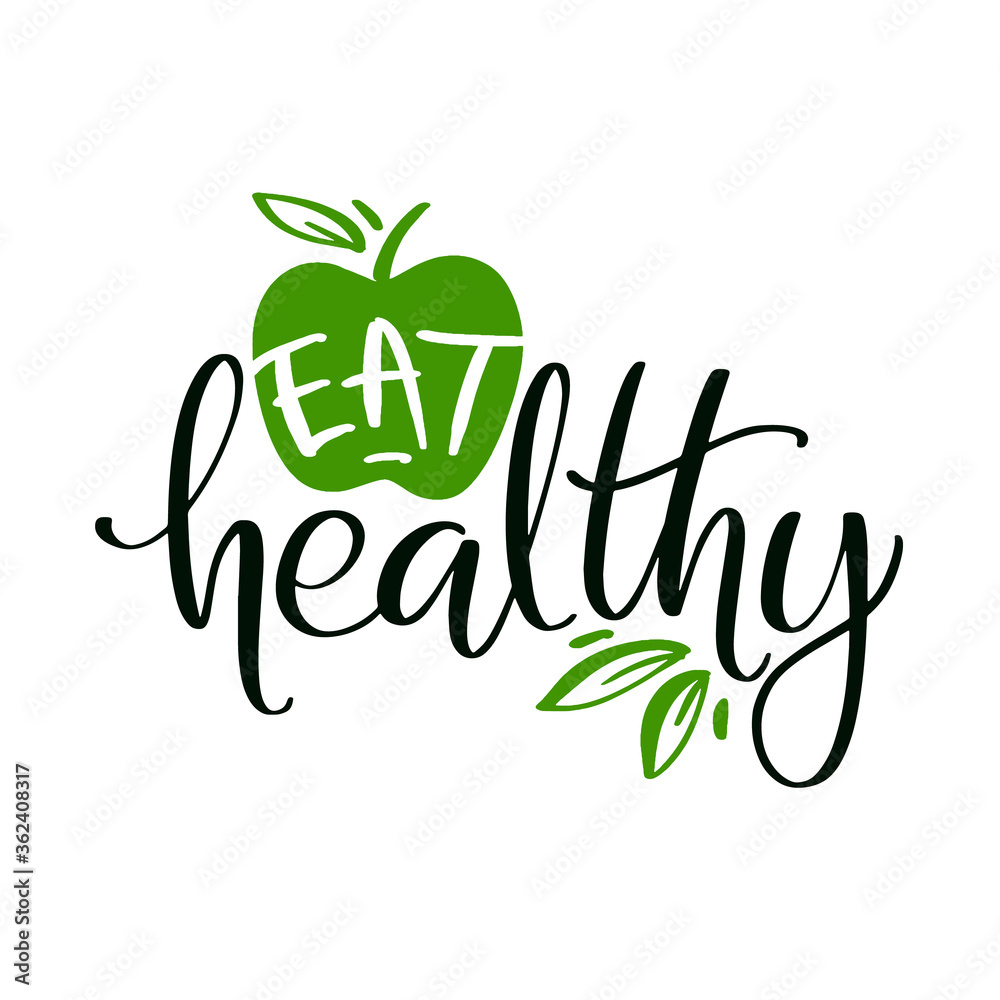 Eat healthy. Motivational poster or banner with lettering phrase and green hand drawn apple with leaves. Vector illustration. Eat healthy. Motivational poster or banner with lettering phrase and green hand drawn apple with leaves. Vector illustration.