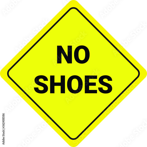 no shoes or slippers allowed BANNED PROHIBITED NOTICE WARNING SIGN VECTOR ILLUSTRATION