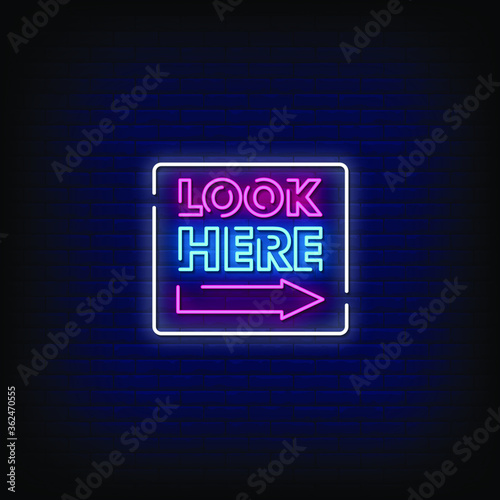Look Here Neon Signs Style Text vector