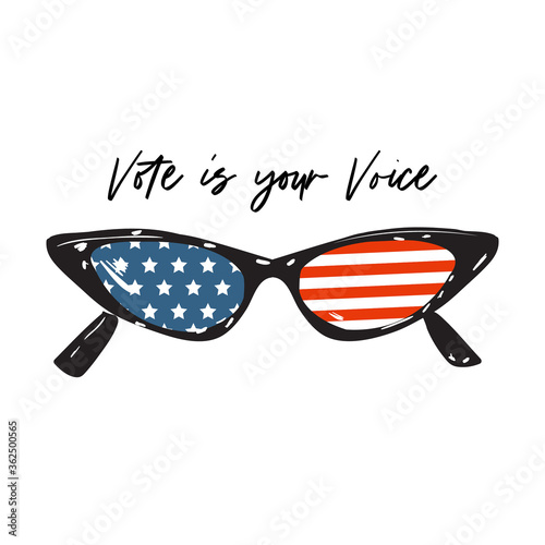 Cateye sunglass with american flag with hand writting " Vote is your Voice" design for Voting in election day 2020 ,Tshirt,banner,and all graphic type