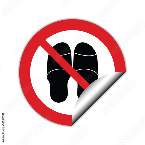  No Slippers  vector. Not allow   Slippers  sign. The red circle prohibiting sing 