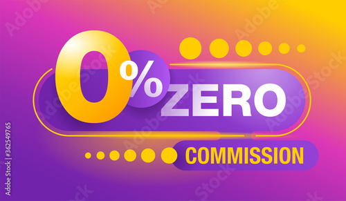 Zero percent commission banner - 0 on colorful abstract background - vector promo poster in purple neon decoration