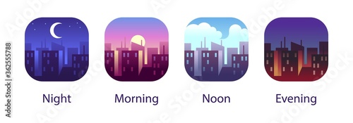 Different times of day. Night, morning, noon and evening in city landscape. Buildings and skyscrapers urban concept. Background for app icons flat vector illustration