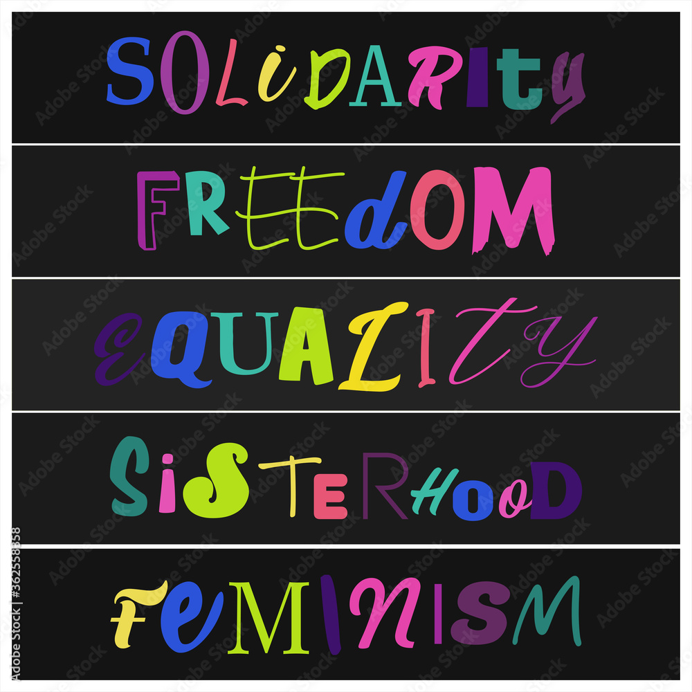 Obraz Vector illustration on Solidarity Freedom Equality Sisterhood and Feminism in support of minority communities worldwide in vibrant color scheme on an isolated black background