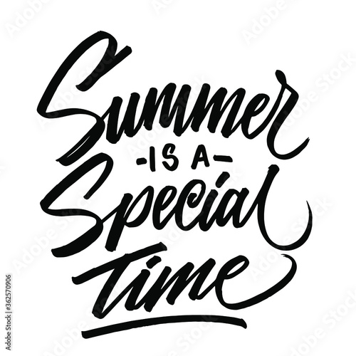 Summer is a special time