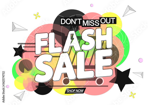 Flash Sale  banner design template  discount tag  promotion icon  don t miss out  vector illustration