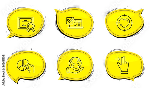 Heart target sign. Diploma certificate, save planet chat bubbles. Online survey, Touchscreen gesture and Pie chart line icons set. Quiz test, Slide right, Presentation graph. Love aim. Vector