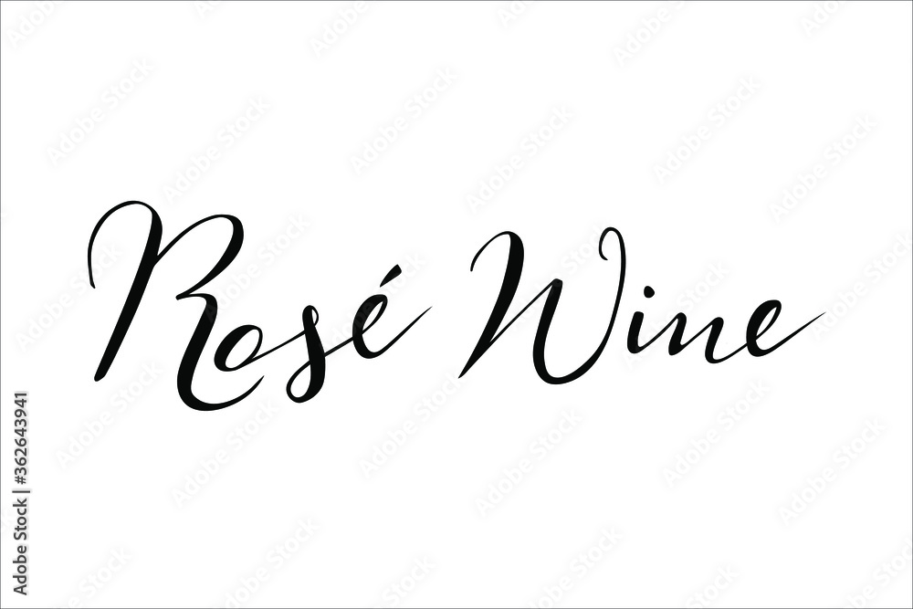 Rose Wine hand lettering vector isolated on white background for wine menu, wine list, wine card, restaurant, bar, winery, vineyard, drink list, bottle and glasses.