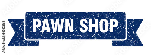 pawn shop ribbon. pawn shop grunge band sign. pawn shop banner